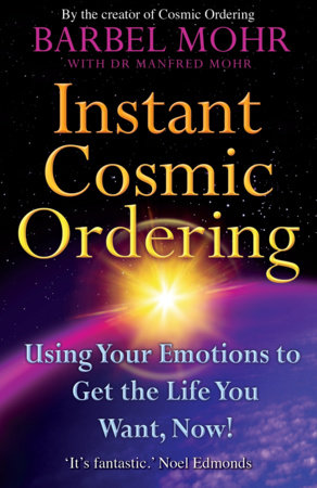 Instant Cosmic Ordering by Barbel Mohr