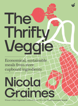 The Thrifty Veggie by Nicola Graimes