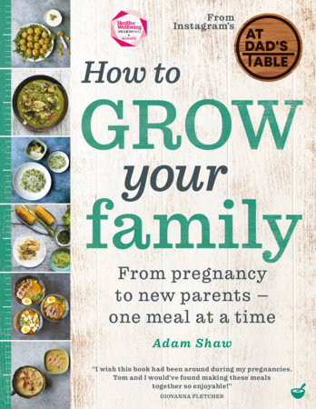 How to Grow Your Family by Adam Shaw