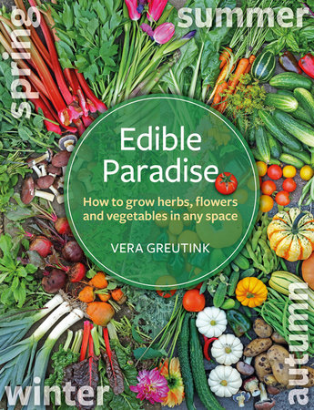 Edible Paradise by Vera Greutink