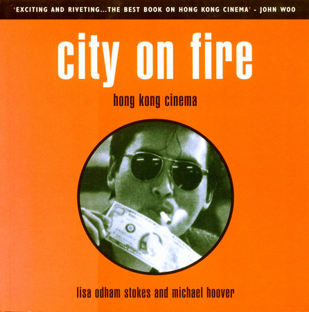 City on Fire by Michael Hoover and Lisa Odham Stokes