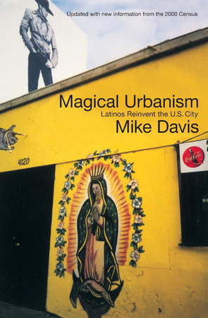 Magical Urbanism by Mike Davis