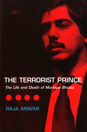 The Terrorist Prince by Raja Anwar