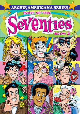 Best of the Seventies / Book #2 by George Gladir