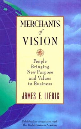 Merchants of Vision by James E. Liebig