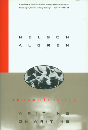 洋書 The Literary Culture of Nonconformity Nonconformity by Nelson Algren: 9781644214824