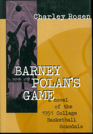 Barney Polan's Game by Charley Rosen