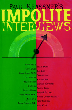 Impolite Interviews by Paul Krassner