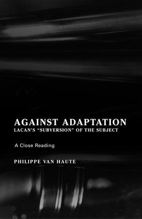 Against Adaptation by Philippe Van Haute