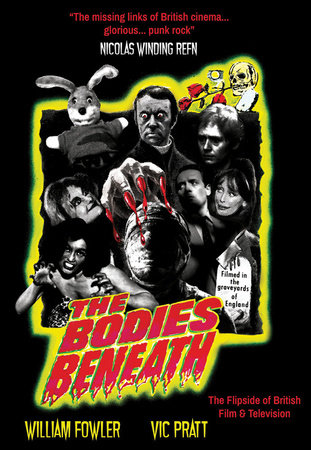 The Bodies Beneath by William Fowler and Vic Pratt