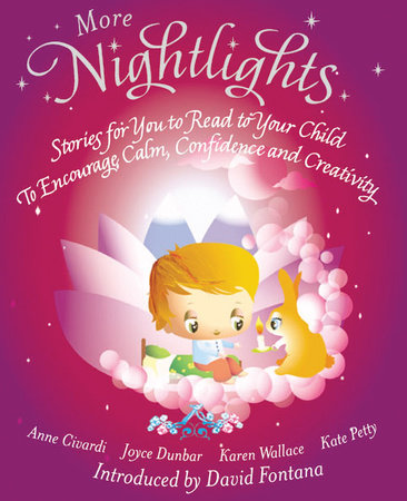 More Nightlights by Anne Civardi, Joyce Dunbar and Kate Petty