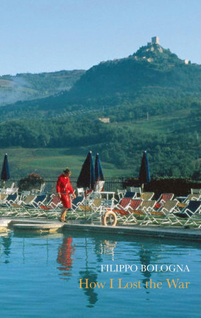 How I Lost The War by Filippo Bologna