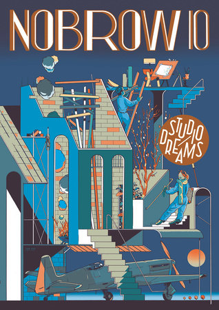 Nobrow 10: Studio Dreams by 