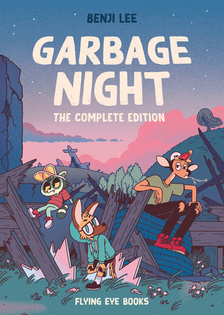 Garbage Night: The Complete Collection by Benji Lee