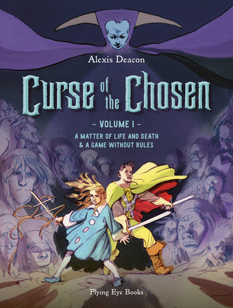 Curse of the Chosen vol. 1 by Alexis Deacon