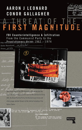 A Threat of the First Magnitude by Aaron J Leonard and Conor A Gallagher