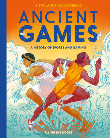 Ancient Games by Iris Volant