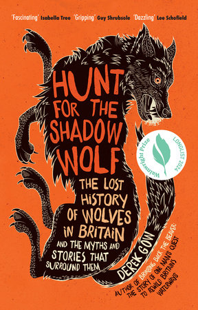 Hunt for the Shadow Wolf by Derek Gow