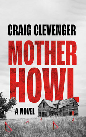 Mother Howl by Craig Clevenger