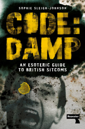 Code: Damp by Sophie Sleigh-Johnson