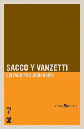 Sacco y Vanzetti by 