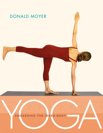 Yoga by Donald Moyer