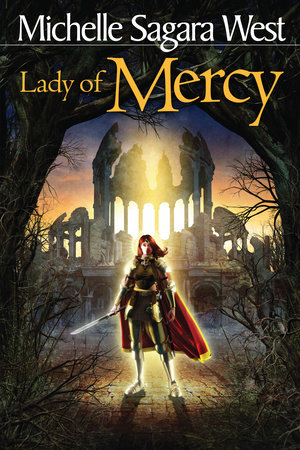 Lady of Mercy by Michelle Sagara West