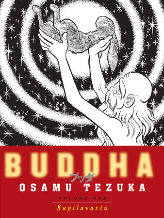 Buddha, Volume 1: Kapilavastu by Osamu Tezuka