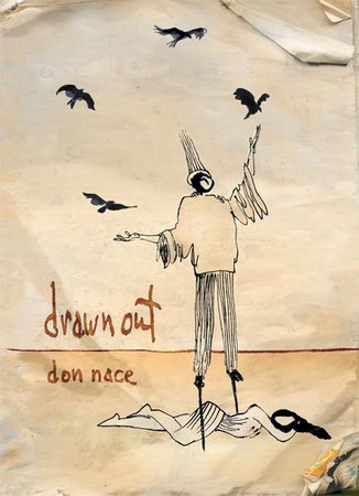 Drawn Out by Don Nace
