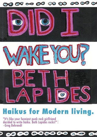 Did I Wake You? by Beth Lapides