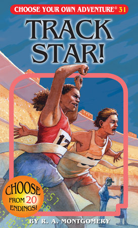 Track Star! by R. A. Montgomery