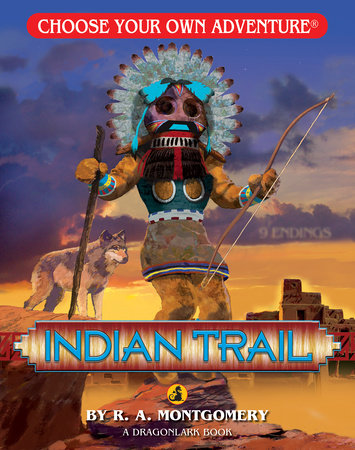 Indian Trail by R. A. Montgomery