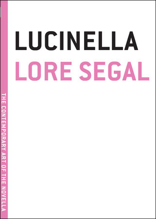 Lucinella by Lore Segal
