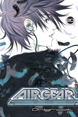 Air Gear 20 by Oh!Great