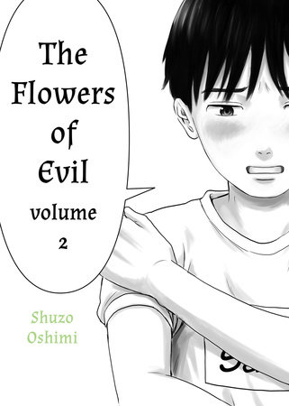 Flowers of Evil, Volume 2 by Shuzo Oshimi