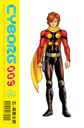 Cyborg 009 by Shotaro Inoshimori and F. J. Desanto