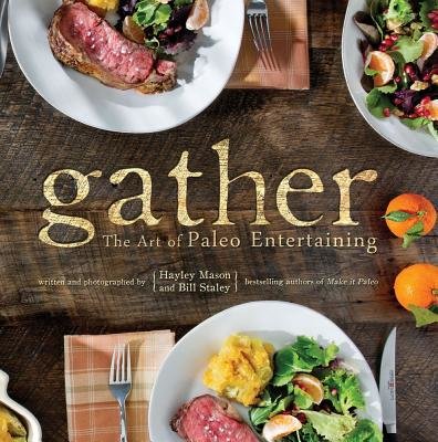 Gather by Bill Staley