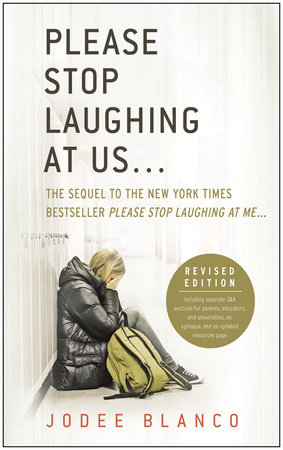 Please Stop Laughing at Us... (Revised Edition) by Jodee Blanco