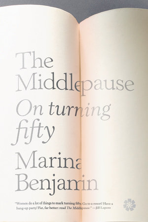 The Middlepause by Marina Benjamin