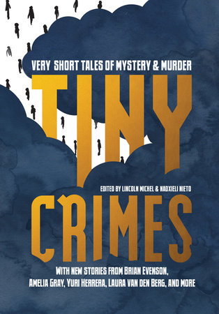 Tiny Crimes by 