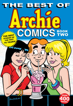 The Best of Archie Comics Book 2 by Archie Superstars