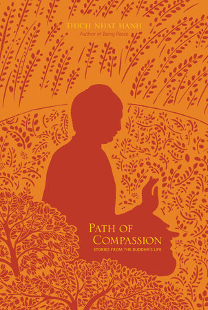 Path of Compassion by Thich Nhat Hanh