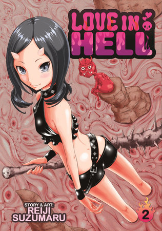 Love in Hell Vol. 2 by Reiji Suzumaru