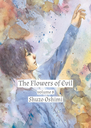 Flowers of Evil, Volume 8 by Shuzo Oshimi