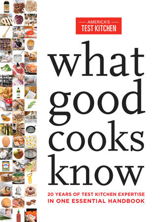 What Good Cooks Know by 