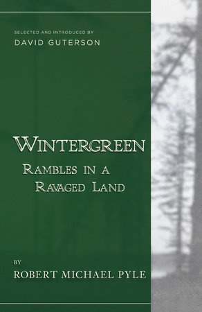 Wintergreen by Robert Michael Pyle