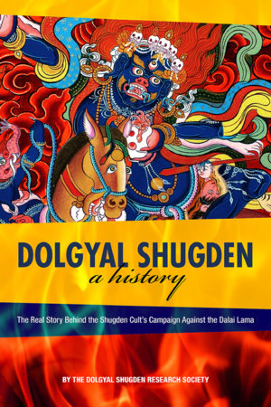 Dolgyal Shugden by The Dolgyal Shugden Research Society