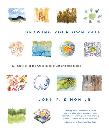 Drawing Your Own Path by John F. Simon, Jr.