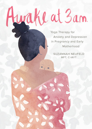 Awake at 3 a.m. by Suzannah Neufeld, MFT