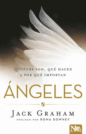 Angeles: Quiénes son, qué hacen y por qué importa / Angels by Jack Graham